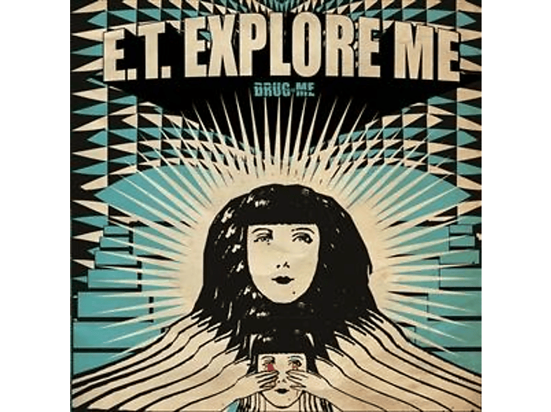 Et Explore Me - Drug Me  - (CD)