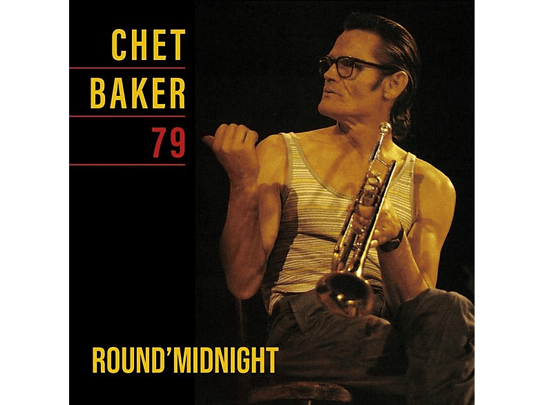 Chet Baker - Round\' Midnight 79 (Remastered)  - (Vinyl)