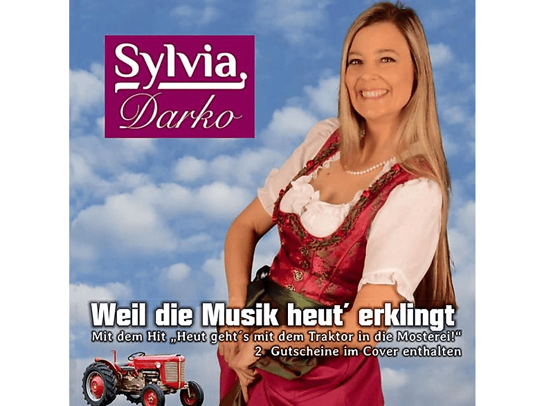 Sylvia Darko - Weil die Musik heut' erklingt - (CD)