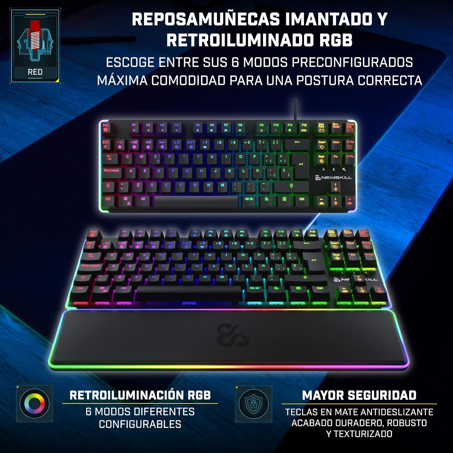 Se muestran dos teclados con iluminación RGB y reposamuñecas. Uno desde arriba, el otro en ángulo.