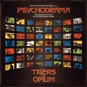 Tigers On - Psychodrama (Vinyl) - Opium