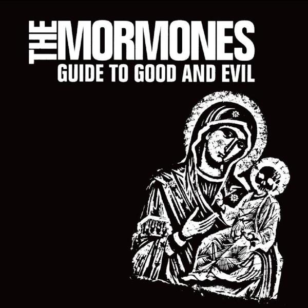 The Mormones - Guide to Evil and (Vinyl) Good 