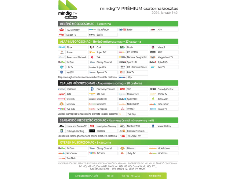 MINDIGTV PR MIUM Alap csomag Dek derrel 6 h El re fizetett