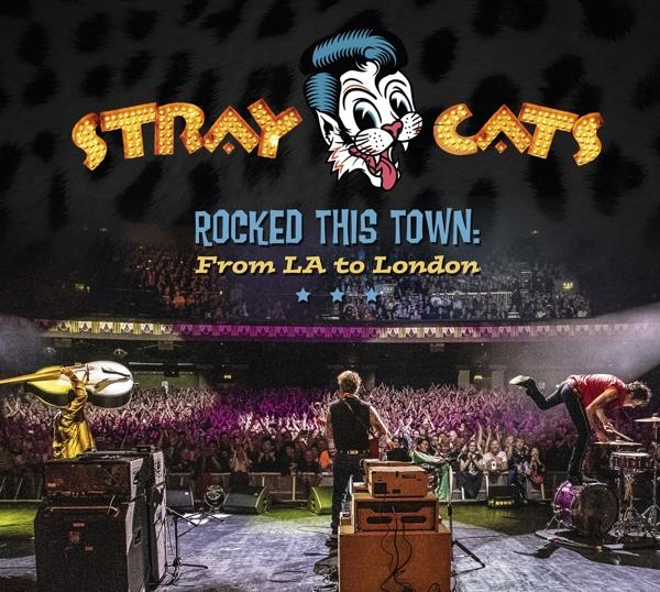 Stray Cats LA To London From Town: This - (CD) (CD) - Rocked