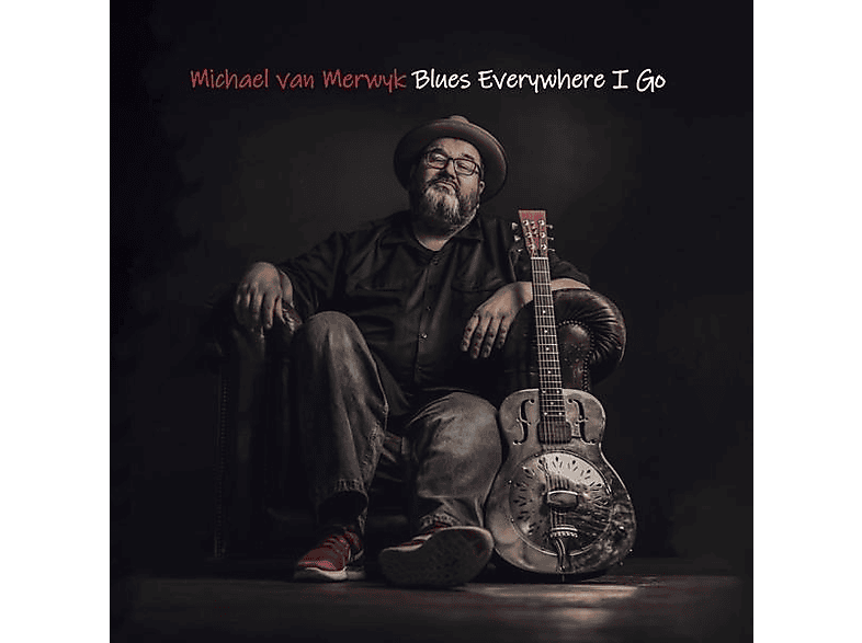 Michael Van I Merwyk Blues - Go Everywhere - (Vinyl)