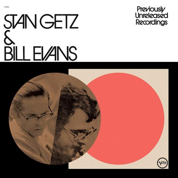 Evans, Bill / Getz, Unreleased (Vinyl) (Acoustic - Sounds) Recordings Stan Previously 