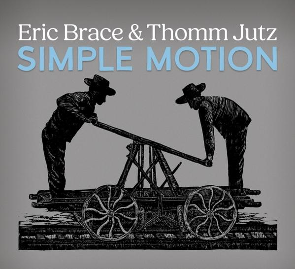 - - (CD) Jutz & Motion Eric Brace Simple Thomm