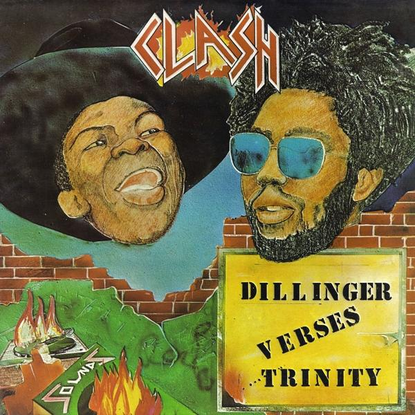 Clash - Verses Trinity Dillinger - (Vinyl)