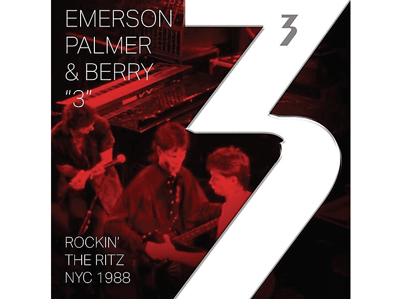 3 (Emerson/Berry/Palmer) - Rockin\' the Ritz Nyc 1988  - (Vinyl)