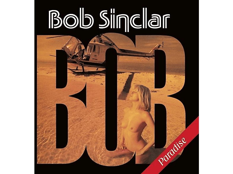 - - Paradise Bob (Vinyl) Sinclar