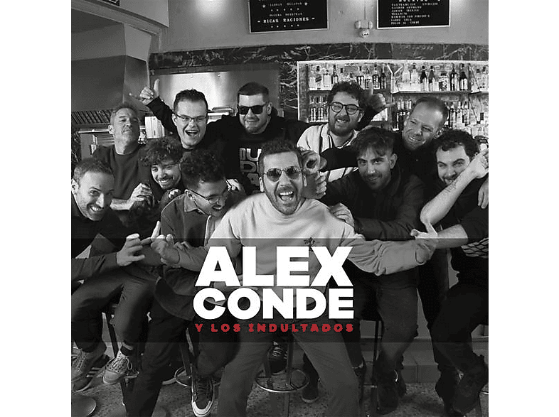 Alex Conde - Alex Conde y los Indultados - (CD)