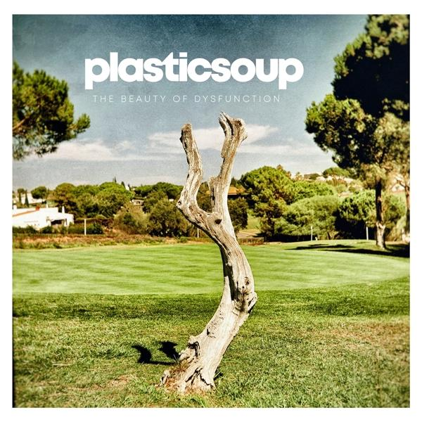 Plasticsoup - The Beauty - Dysfunction of (Vinyl)