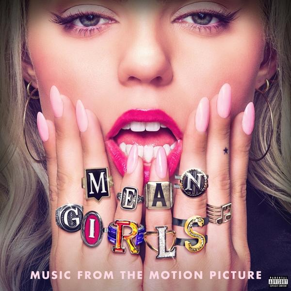 Cover des "Mean Girls"-Soundtracks, mit einer Frau mit Ringen, die den Titel bilden.
