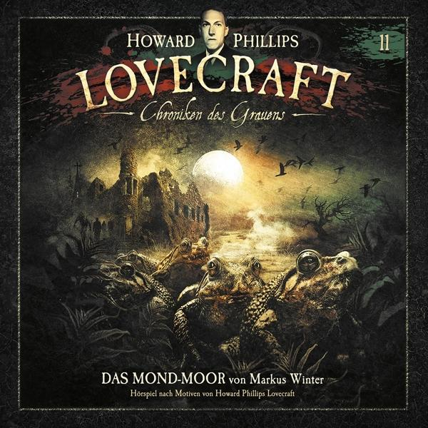 11 des Mond-Moor - - Akte (CD) Grauens: Chroniken - H.P.LOVECRAFT Das
