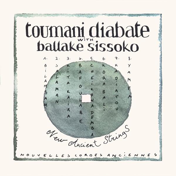 STRINGS Toumani ANCIENT (Vinyl) NEW - Diabate -