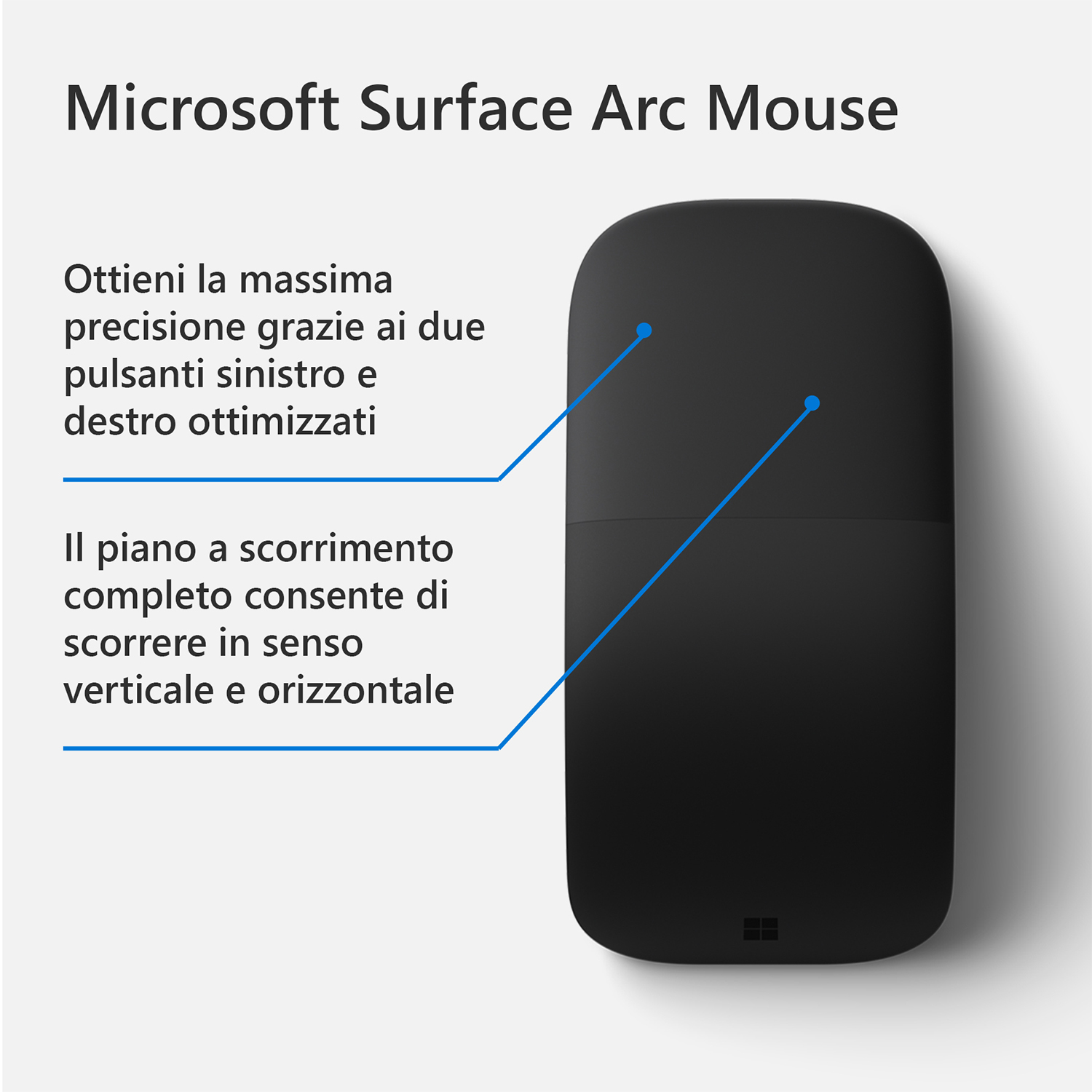 Mouse Microsoft Surface Arc nero. Linee blu indicano la superficie di scorrimento e i pulsanti sinistro/destro.
