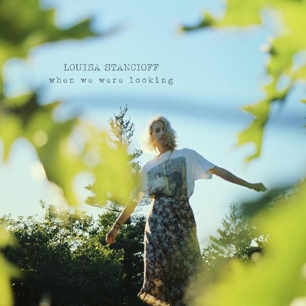 - WHEN - (Vinyl) WE LOOKING Louisa Stancioff WERE