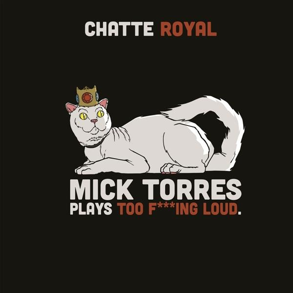 Chatte Royal - F***Ing Mick (Vinyl) - Too Loud Plays Torres