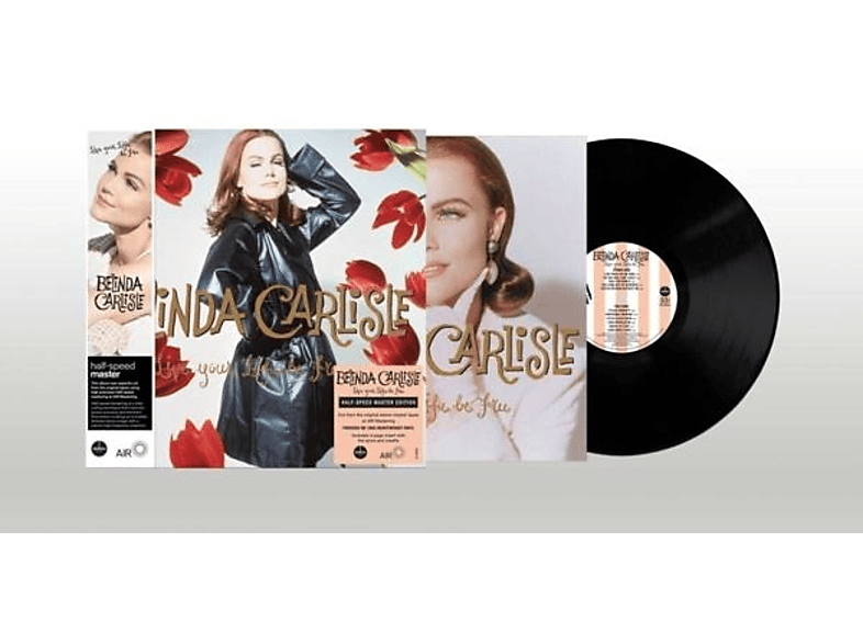 Carlisle (180Gr. Belinda Your - Free - Live Life Half-Speed (Vinyl) Master) Be