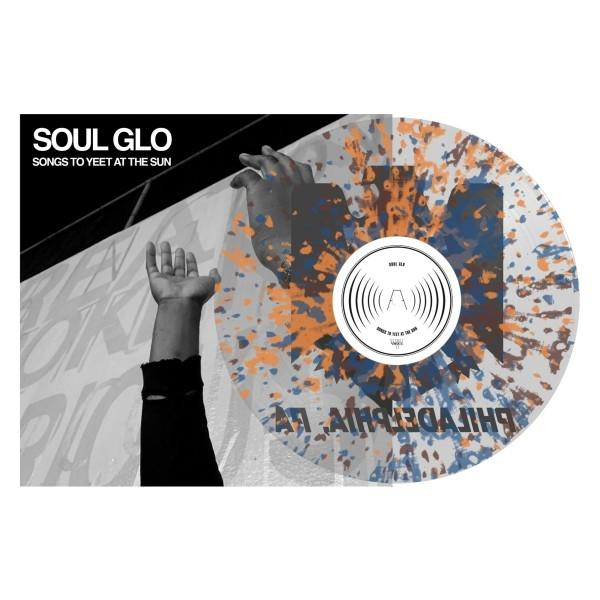 Soul Glo - Songs To - Sun Yeet The (analog)) At (EP