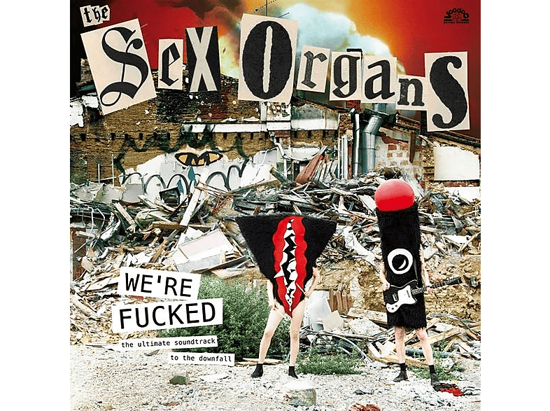 Outlet-Schnäppchenkauf The Sex Organs - We\'re - Fucked (Vinyl)