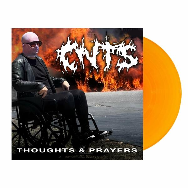 Cnts - Thoughts And LP) Prayers (Orange - (Vinyl) Col
