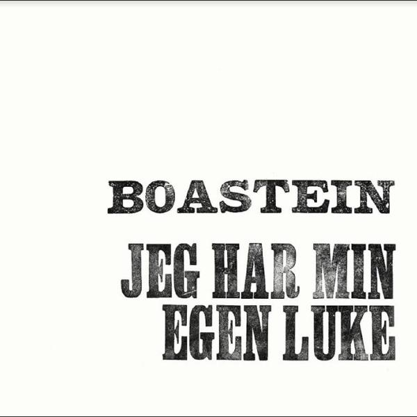 - (Vinyl) Boastein LUKE MIN HAR JEG EGEN -