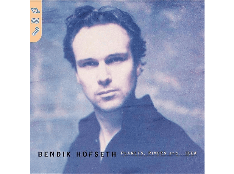 Bendik Hofseth - PLANETS, RIVERS ANDIKEA  - (Vinyl)