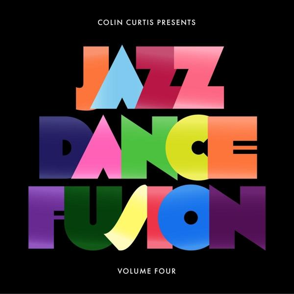 Colin/various Curtis 4 Fusion - (Part (Vinyl) Dance One) - Jazz