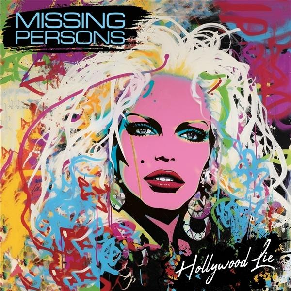 Missing Persons - Hollywood - (PINK) Lie (Vinyl)