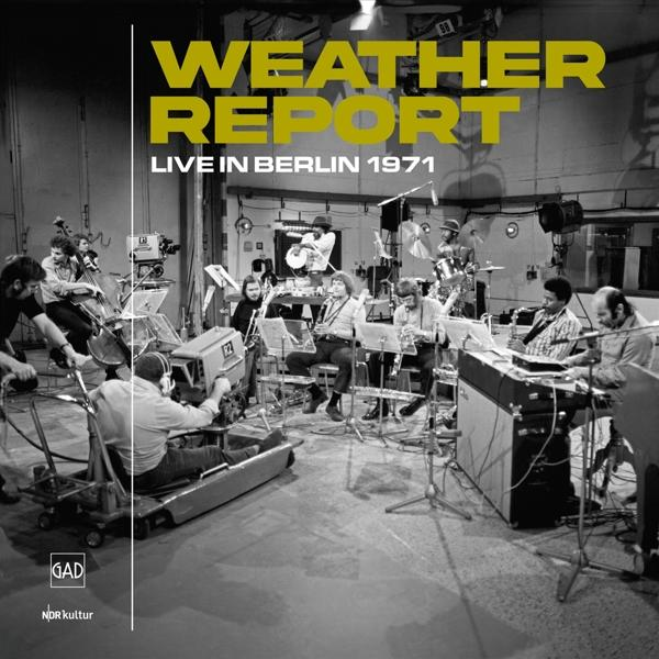 (Vinyl) (Lim.Ed.) Report Weather 1971 Live - - Berlin In