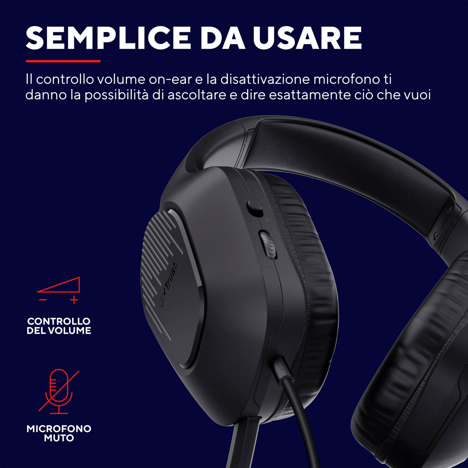 Cuffie nere con microfono. Il testo dice 'Semplice da usare' e controllo volume.