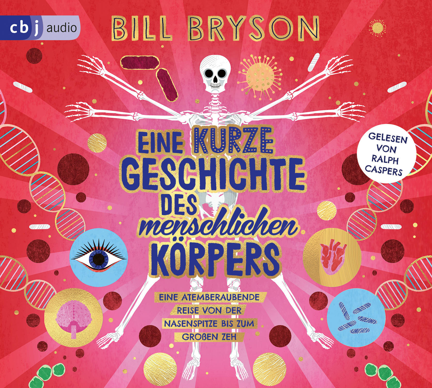 Buchcover mit Skelett, Organen, DNA und Text: Eine kurze Geschichte des menschlichen Körpers.