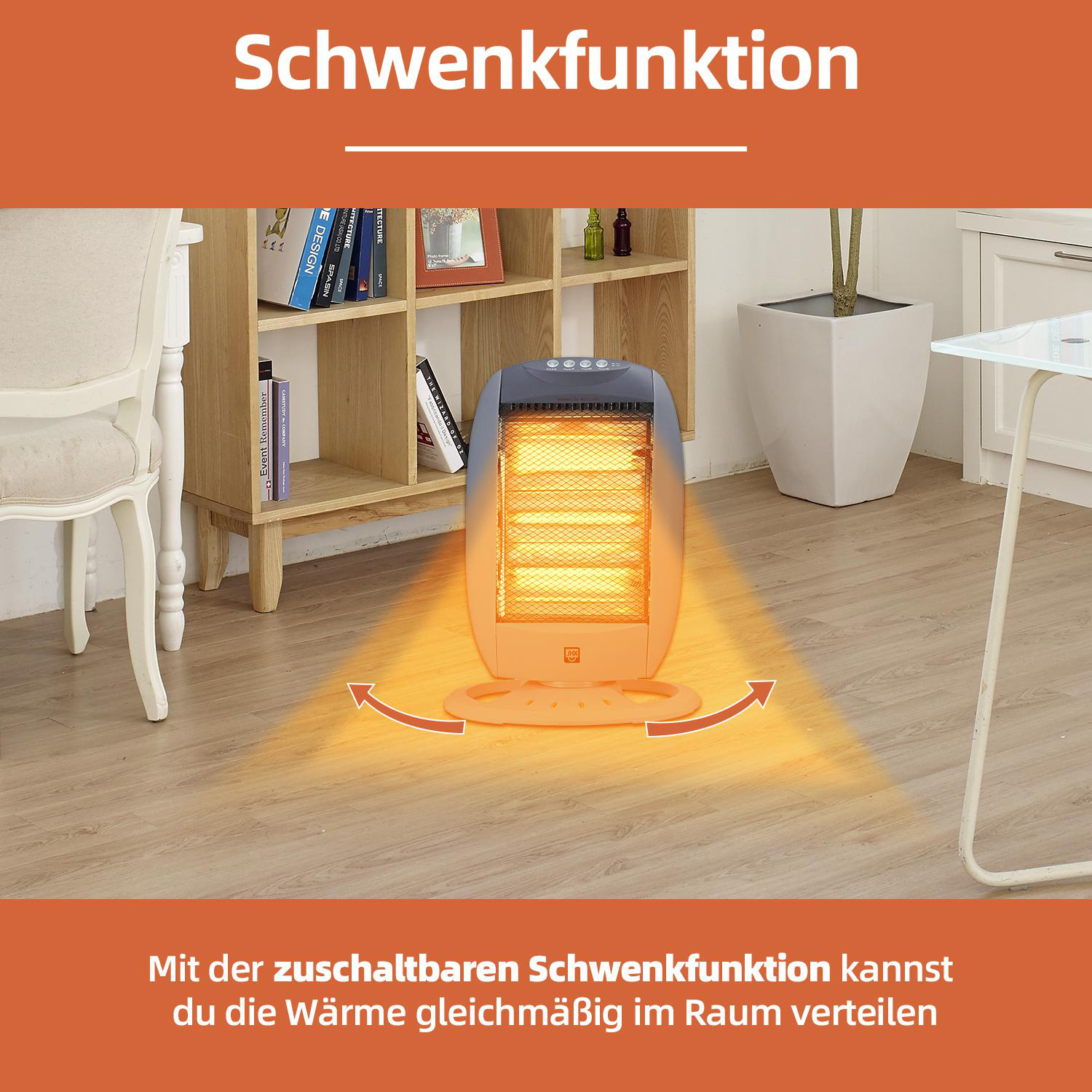 Heizung im Raum. Pfeile zeigen Schwenkfunktion an. Text: 'Mit der... Raum verteilen'.