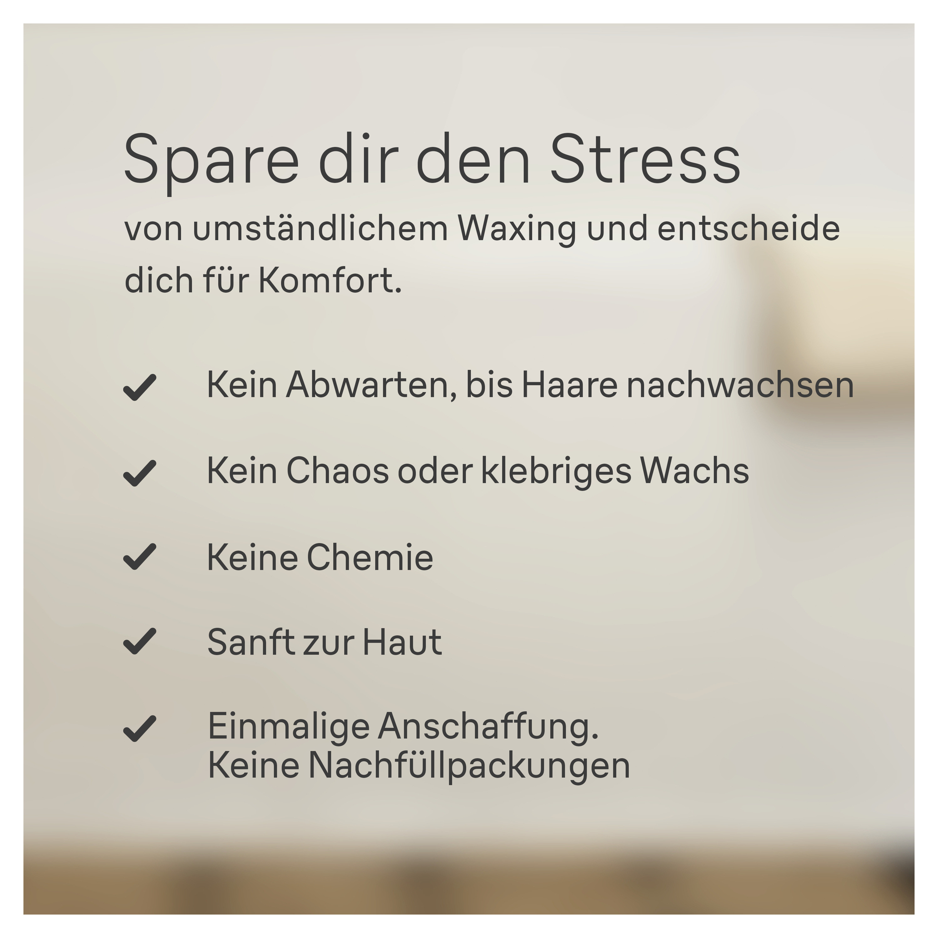 Textanzeige zur Haarentfernung. Enthält Häkchen und Erwähnungen von keinem Nachwachsen und Hautpflege.