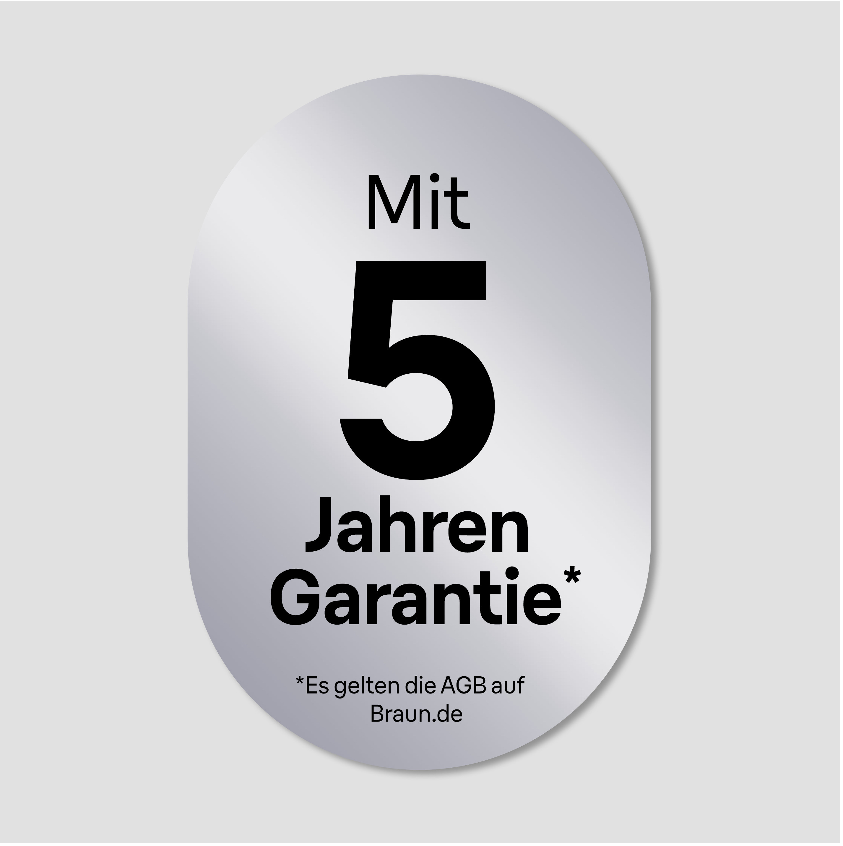 Ein silbernes Oval mit Text. Es steht: 'Mit 5 Jahren Garantie'. Darunter kleiner Text.