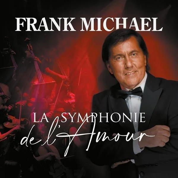 Pochette d'album : Frank Michael, orchestre en arrière-plan, titre 'La Symphonie de l'Amour'.