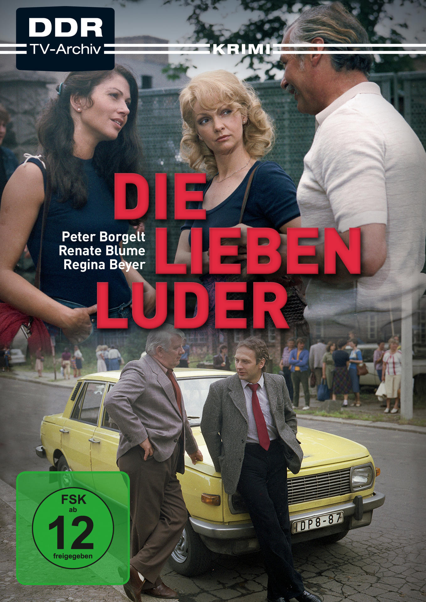Filmposter. Drei Personen, eine mit Waffe. Titel: Die Lieben Luder.