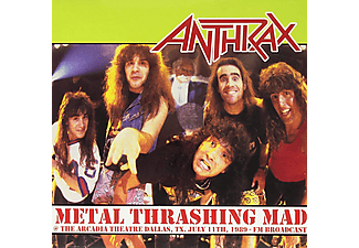 Anthrax - Metal Thrashing Mad: Live At The Arcadia Theater Dallas, July 11th, 1989 - FM Broadcast (Vinyl LP (nagylemez))