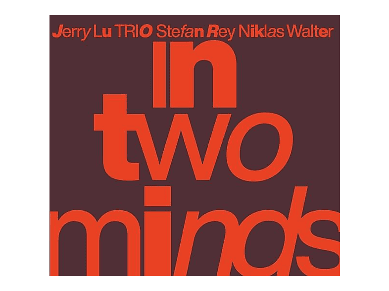 Jerry Lu | In Two Minds - (CD) | SATURN