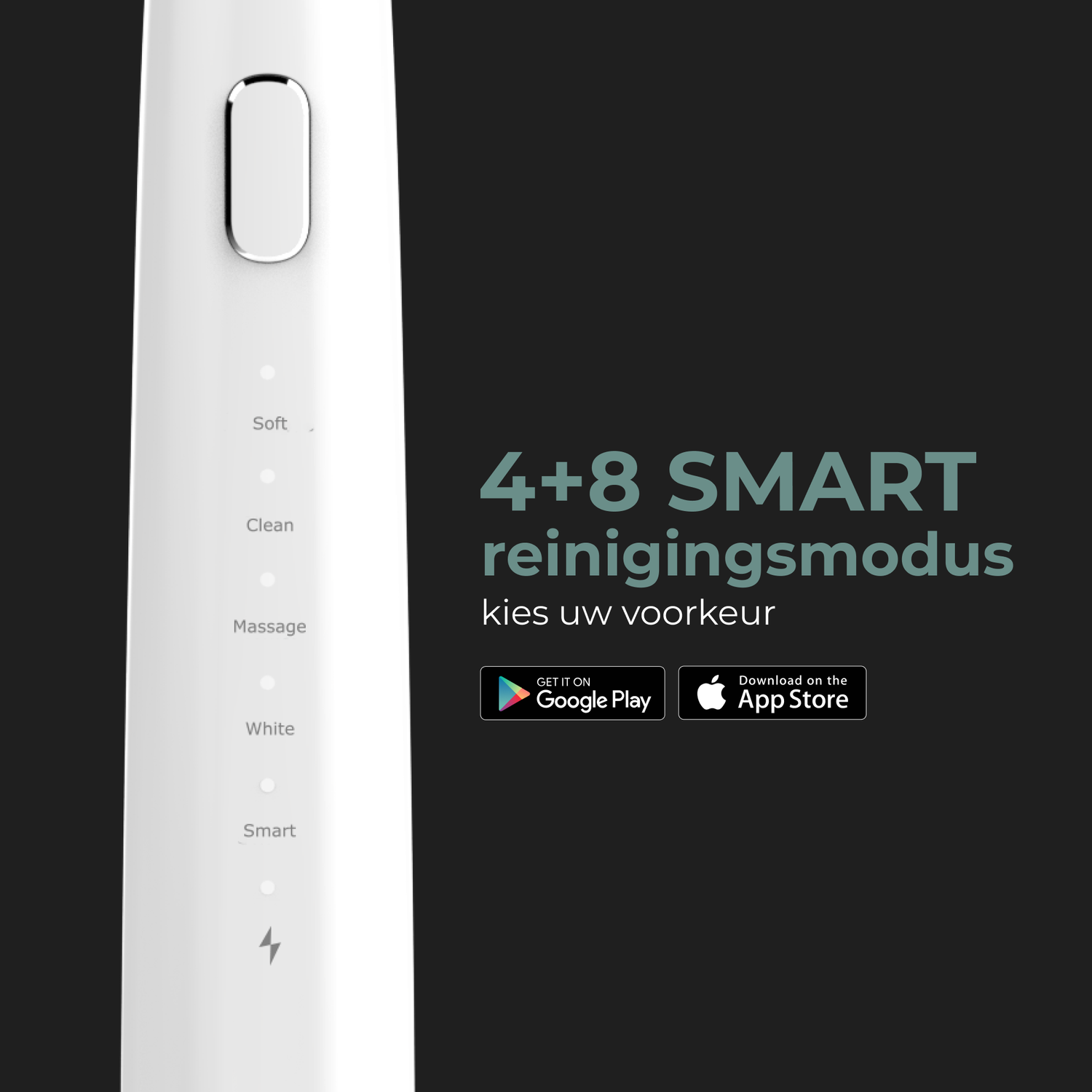 White toothbrush with buttons. Text: '4+8 SMART reinigingsmodus'. App download links.