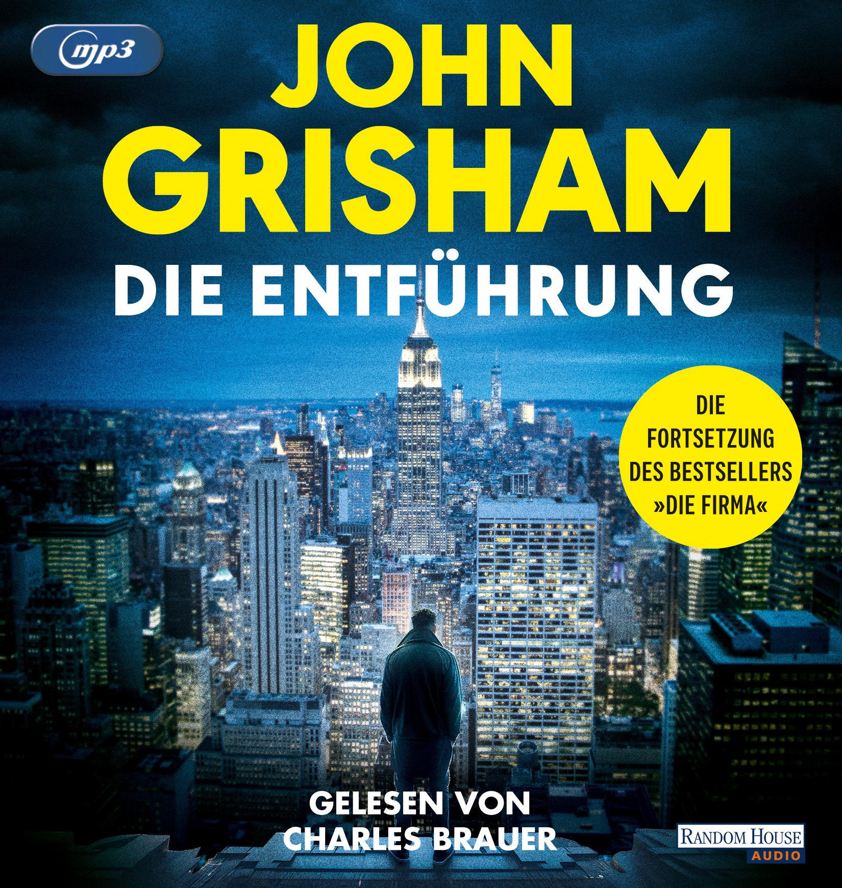 Buchcover: John Grisham, Die Entführung. Stadtlandschaft im Hintergrund, Mann blickt auf Stadt. Nachtszene.