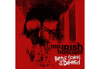 Mr. Irish Bastard - Battle Songs Of The Damned (Digipak) (CD)