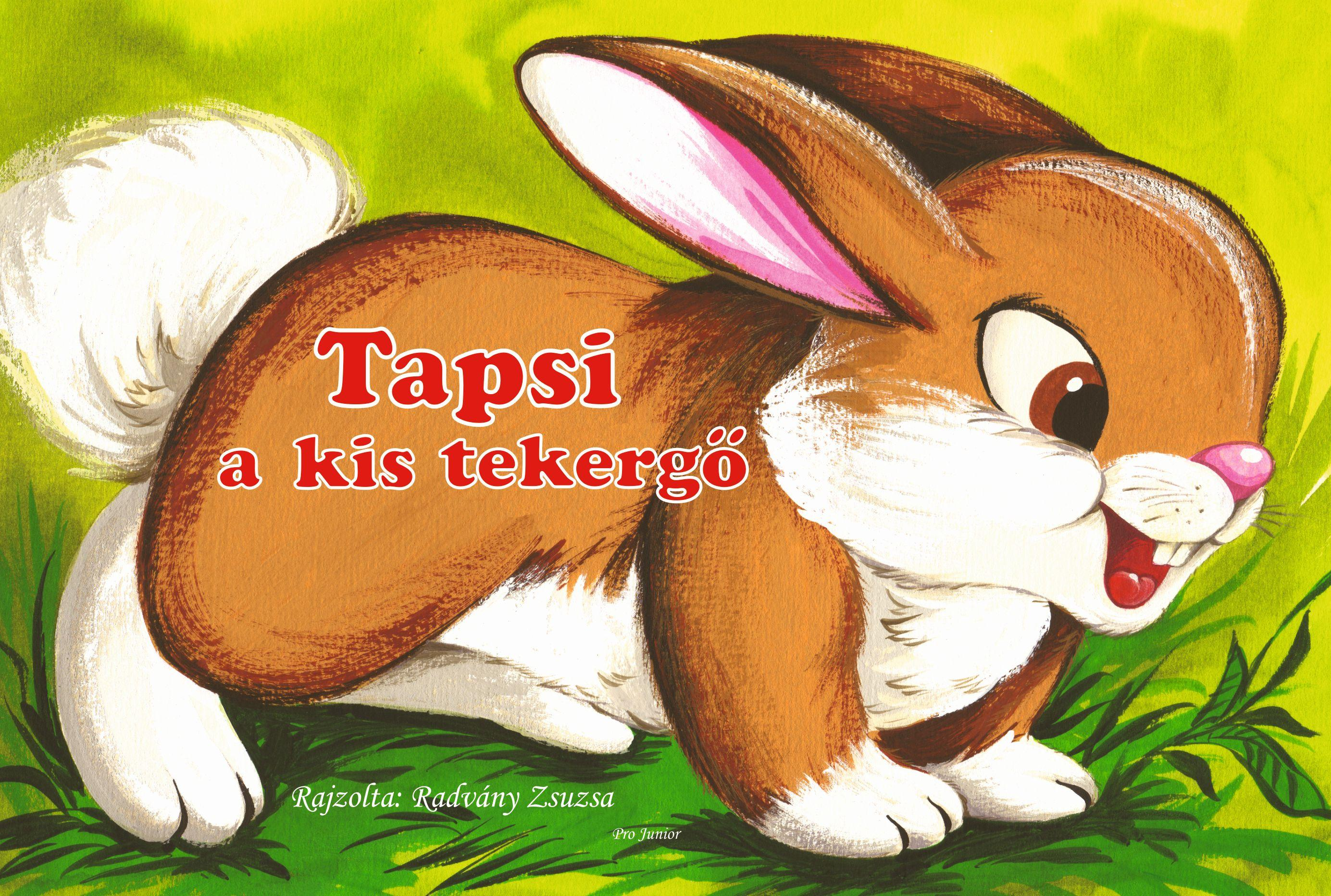 Pro Junior - Tapsi a kis tekergő