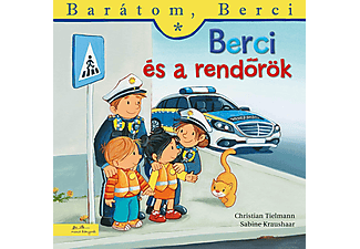 Christian Tielmann - Berci és a rendőrök - Barátom, Berci 24.