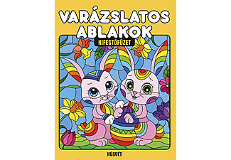 Napraforgó Könyvkiadó - Varázslatos ablakok kifestőfüzet - Húsvét