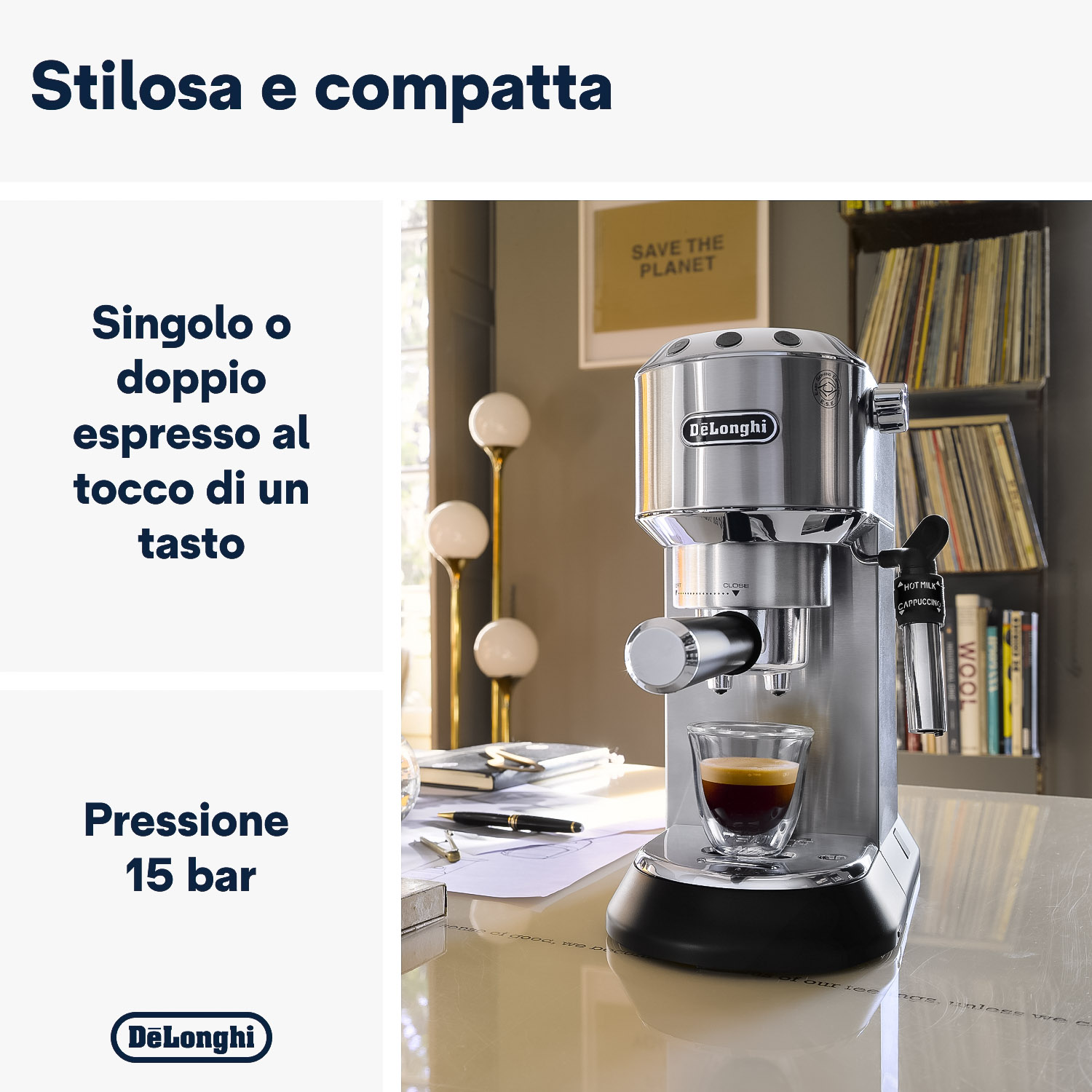 Una macchina per espresso De'Longhi argentata con un bicchiere di espresso. Il testo evidenzia le caratteristiche.