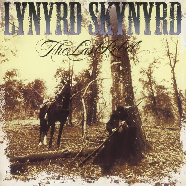 Album borító: Lynyrd Skynyrd - The Last Rebel. Sepia tónusú kép egy férfiról és lóról egy erdőben.