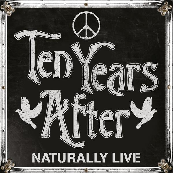 A Ten Years After album borítója. Fehér szöveg fekete háttéren. A zenekar nevét, galambokat, békejelet és a "Naturally Live"-ot tartalmazza.