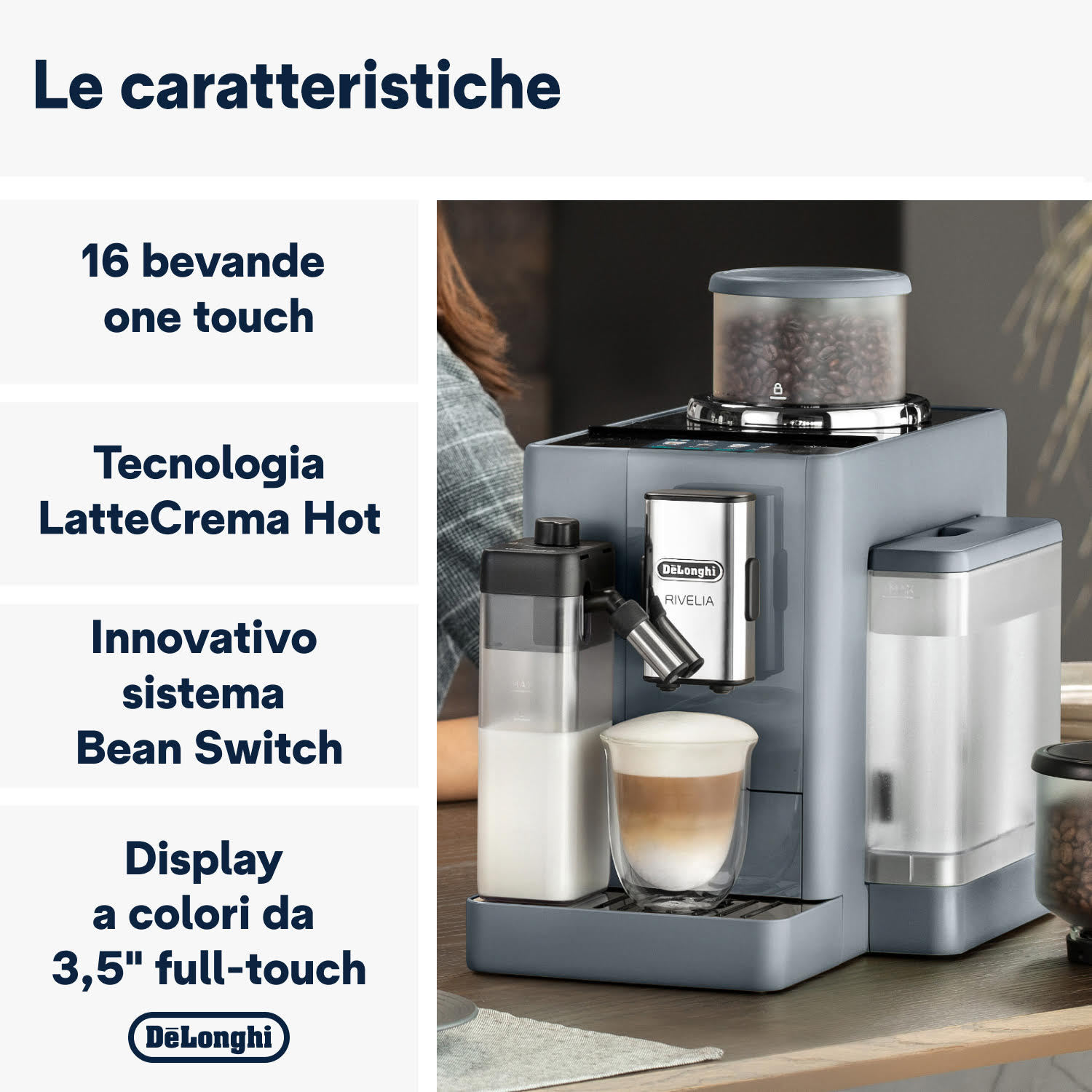 Macchina da caffè con etichette di testo. Caratteristiche: 16 bevande, LatteCrema, Bean Switch.